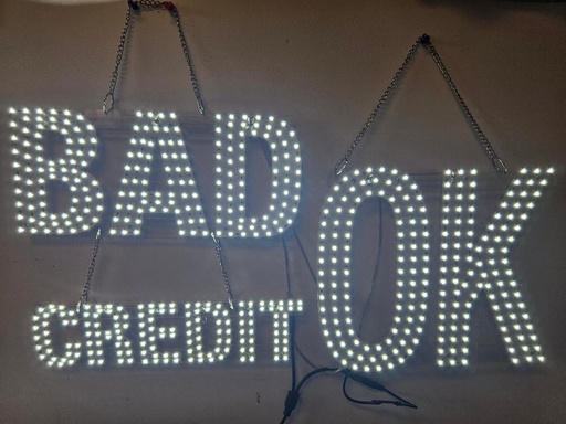 BAD CREDIT OK SIGN LED